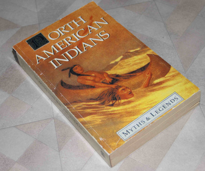 North American Indians Myths & Legends