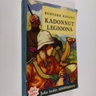 Rudyard Kipling : Kadonnut legioona : kertomuksia Intiast... - pikkukuva 1