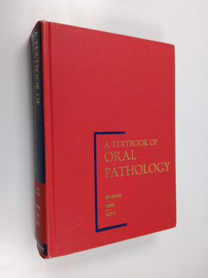 Maynard K. Hine ym. : A Textbook of Oral Pathology