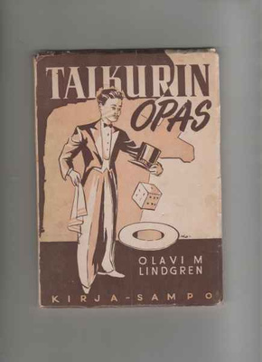 Lindgren,Olavi M.: Taikurin opas,Kirja-Sampo 1946,nid., K3