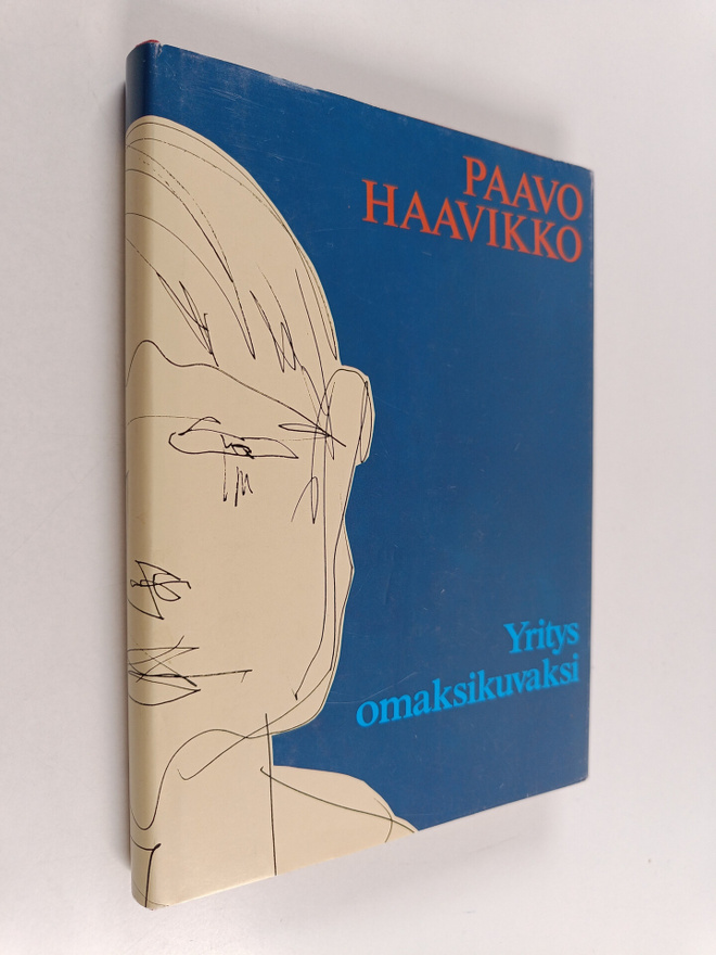 Paavo Haavikko : Yritys omaksikuvaksi (Hermusen signeeraa...