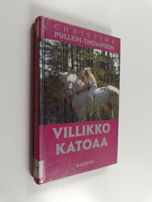 Christine Pullein-Thompson : Villikko katoaa