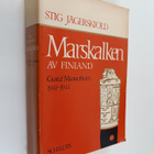 Stig Jägerskiöld : Marskalken av Finland : Gustaf Mannerh... - pikkukuva 1