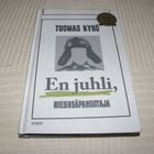 Tuomas Kyrö En juhli, Mielensäpahoittaja  -sid - pikkukuva 1