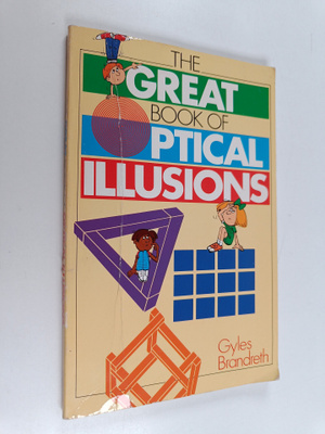 Gyles Daubeney Brandreth : The Great Book of Optical Illu...