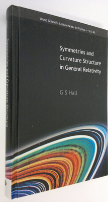 Graham S. Hall : Symmetries and Curvature Structure in Ge...