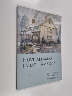 Huvilaelämää Päijät-Hämeessä