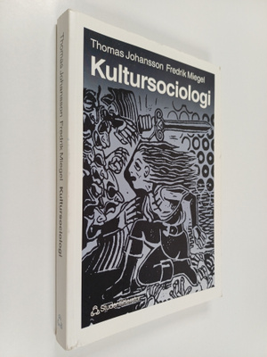 Thomas Johansson : Kultursociologi