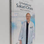 Tarja Lappalainen : Urheilukirurgi Sakari Orava : meillä ... - pikkukuva 1