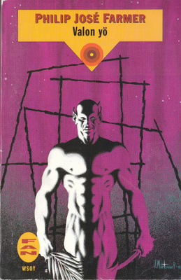 Philip José Farmer: Valon yö (FAN 1992)