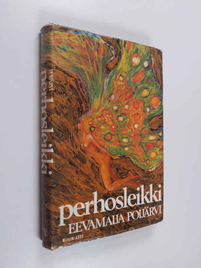 Eevamaija Poijärvi : Perhosleikki : romaani