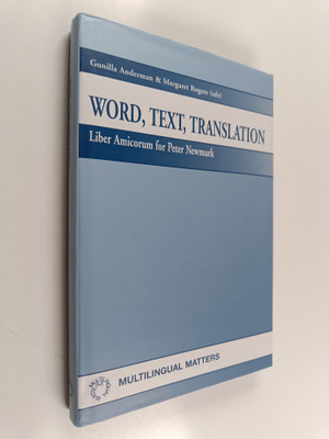 Margaret Rogers : Word, text, translation : liber amicoru...