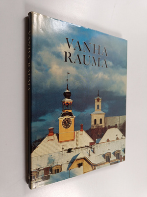 Pentti M. Valmunen : Vanha Rauma