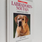 Labradorinnoutaja : omistajan opas - pikkukuva 1