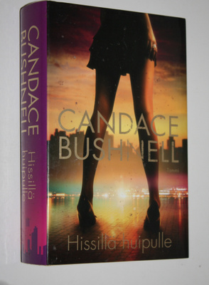 Candace Bushnell : Hissillä huipulle