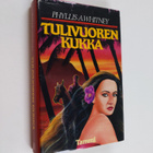 Phyllis A. Whitney : Tulivuoren kukka - pikkukuva 1