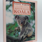 Steve Parish : Celebrating Australia's Koala - pikkukuva 1