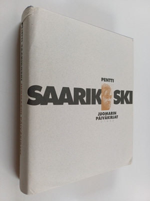 Pentti Saarikoski : Juomarin päiväkirjat