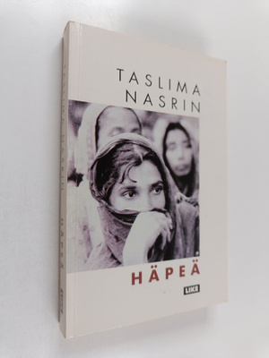 Taslima Nasrin : Häpeä (signeerattu, tekijän omiste)