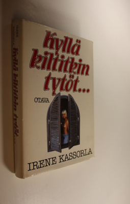 Irene Kassorla : Kyllä kiltitkin tytöt