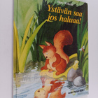Hans Wilhelm : Ystävän saa jos haluaa! - pikkukuva 1