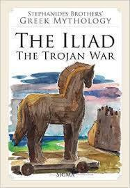 GREEK MYTHOLOGY - THE ILIAD - The Trojan War
