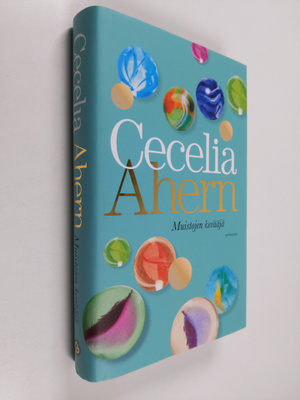 Cecelia Ahern : Muistojen kerääjä