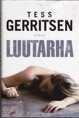 Tess Gerritsen - Luutarha