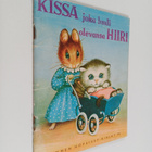 Marjatta Kurenniemi ym. : Kissa joka luuli olevansa hiiri - pikkukuva 1