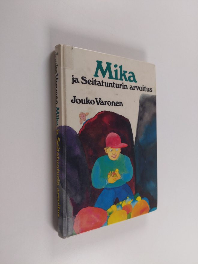 Jouko Varonen : Mika ja Seitatunturin arvoitus