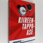 Juha Wiskari : Kiireentappoase (signeerattu, tekijän omiste) - pikkukuva 1
