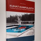 Kalervo Ilmanen : Kuhat Kumpulasta : politiikan pyörteist... - pikkukuva 1