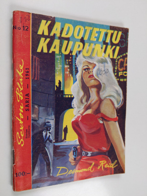 Desmond Reid : Kadotettu kaupunki : salapoliisiromaani