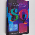 Danah Zohar : SQ : spiritual intelligence the ultimate in... - pikkukuva 1