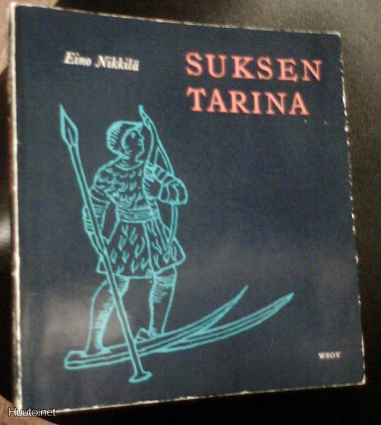 Eino Nikkilä: Suksen tarina (1.p.1966) Sis.postikulut