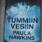 Paula Hawkins : Tummiin vesiin - pikkukuva 1