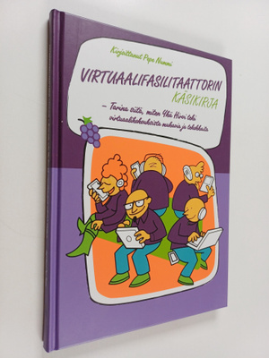 Pepe Nummi : Virtuaalifasilitaattorin käsikirja : tarina ...