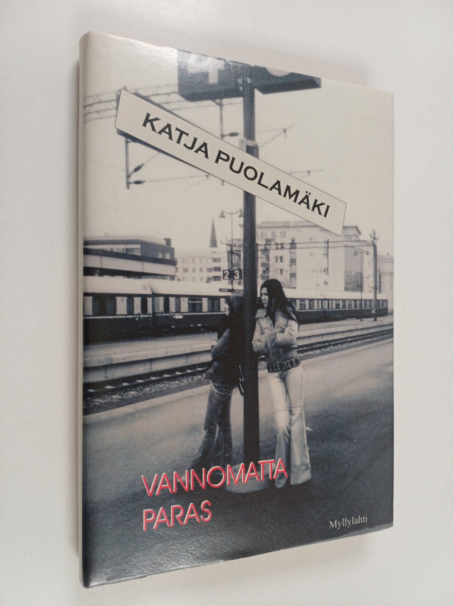 Katja Puolamäki : Vannomatta paras