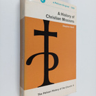 Stephen Neill ym. : A History of Christian Missions - pikkukuva 1