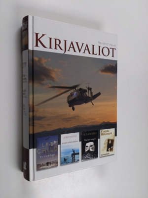Kirjavaliot : Tilinteko ; Hopeapoukama ; Taulun vangit ; ...