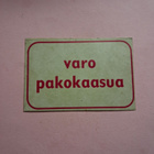 Varo pakokaasua. - pikkukuva 1