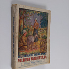 Rudyard Kipling : Vilhelm Valloittaja : kertomuksia Intiasta - pikkukuva 1