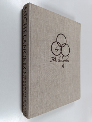 Ludwig Goldscheider : Michelangelo : paintings, sculpture...