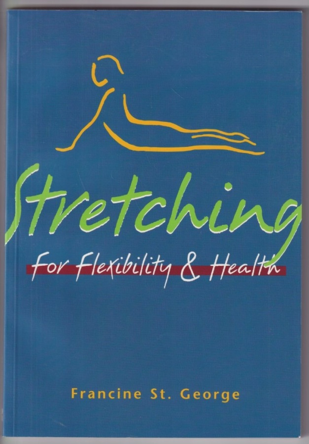 Francine St. George: Stretching for flexibility and health
