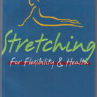 Francine St. George: Stretching for flexibility and health - pikkukuva 1