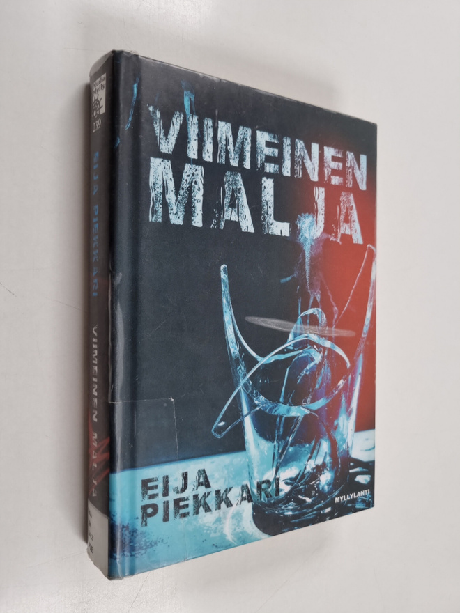 Eija Piekkari : Viimeinen malja