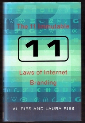 Al Ries: The 11 immutable laws of internet branding