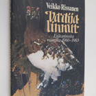 Veikko Rissanen : Vartijalinnut : erätarinoita vuosilta 1... - pikkukuva 1
