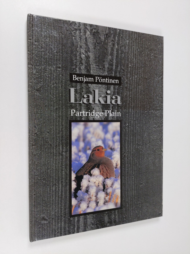 Benjam Pöntinen : Lakia = Partridge plain (signeerattu)