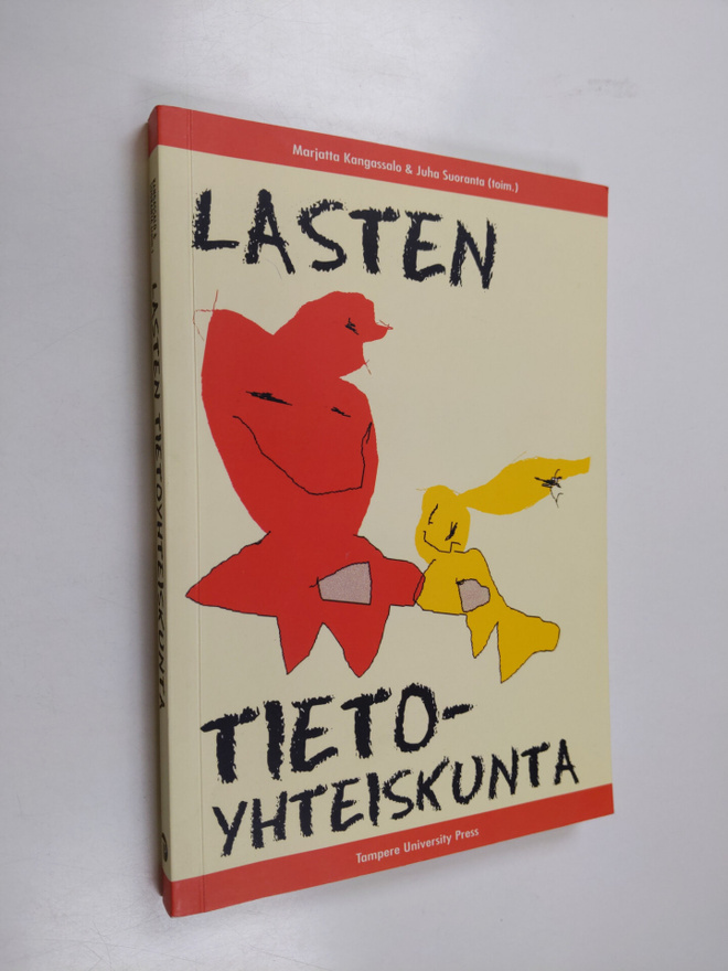Marjatta ym. Kangassalo : Lasten tietoyhteiskunta